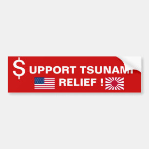 ONDERSTEUNING VAN TSUNAMI RELIEF! BUMPERSTICKER