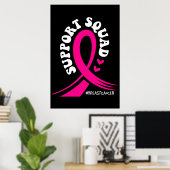 Ondersteuning voor borstkanker Squad roze lint Poster (Thuiskantoor)