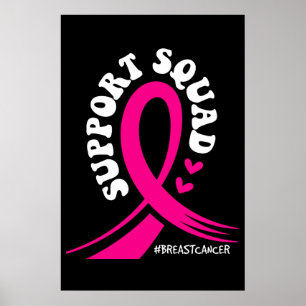 Ondersteuning voor borstkanker Squad roze lint Poster