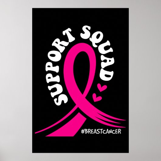 Ondersteuning voor borstkanker Squad roze lint Poster (Voorkant)