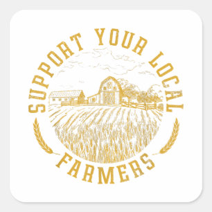  ondersteuning voor je lokale boeren die Boerderij Vierkante Sticker
