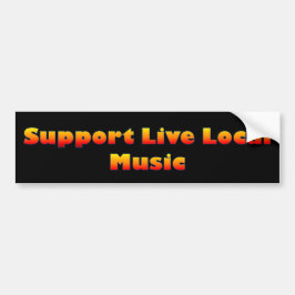 Ondersteuning voor Live Local Music Bumpersticker