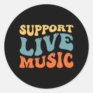 Ondersteuning voor live muziek - Retro Typography Ronde Sticker
