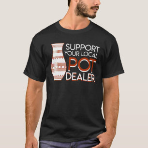 Ondersteuning voor lokale Power Dealer Pottery Lov T-shirt