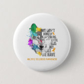 Ondersteuning voor Multiple Sclerose Awareness Rib Ronde Button 5,7 Cm (Voorkant)