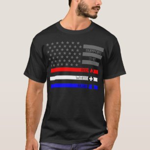 Ondersteuning voor rood wit en blauw - vuur/EMS/po T-shirt