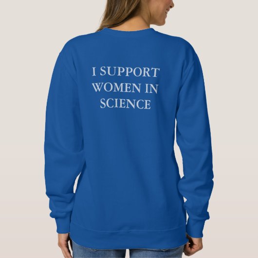Ondersteuning Vrouwen in STEM Sweatshirt - Witte B (Achterkant)