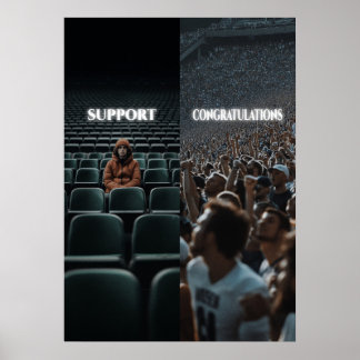 Ondersteuning vs. Gefeliciteerd Hustle Motivation Poster