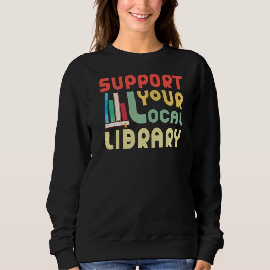 Ondersteuning Your Local Library Bookworm Trui (Voorkant)
