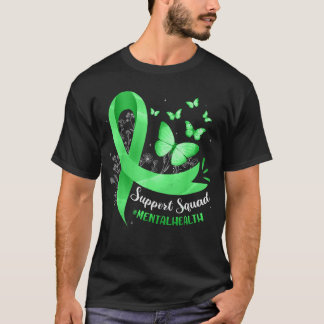Ondersteuningsteam bewustzijn van geestelijke gezo t-shirt