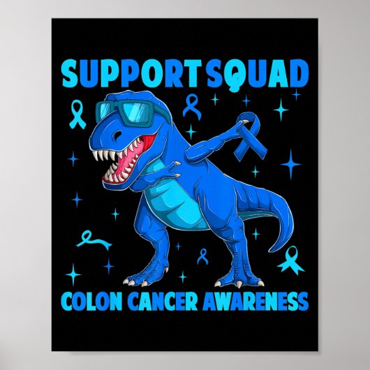 Ondersteuningsteam t-rex dinosaurus darmkanker poster (Voorkant)