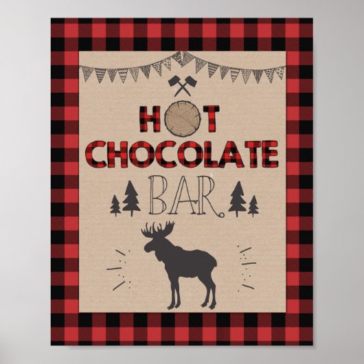 Onderteken voor warme chocolademelk Lumberjack Cac Poster (Voorkant)