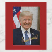 ONDERTEKEND DOOR PRESIDENT TRUMP 3 WIJN ETIKET (Enkel label)