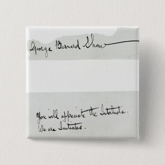 Ondertekening van George Bernard Shaw Vierkante Button 5,1 Cm (Voorkant)