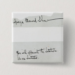 Ondertekening van George Bernard Shaw Vierkante Button 5,1 Cm