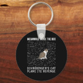 Ondertussen plant de kat Schrödingers het in de do Sleutelhanger (Voorkant)