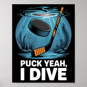 Onderwater Hockey Speler Puck Ja Duiksport Aqua Poster
