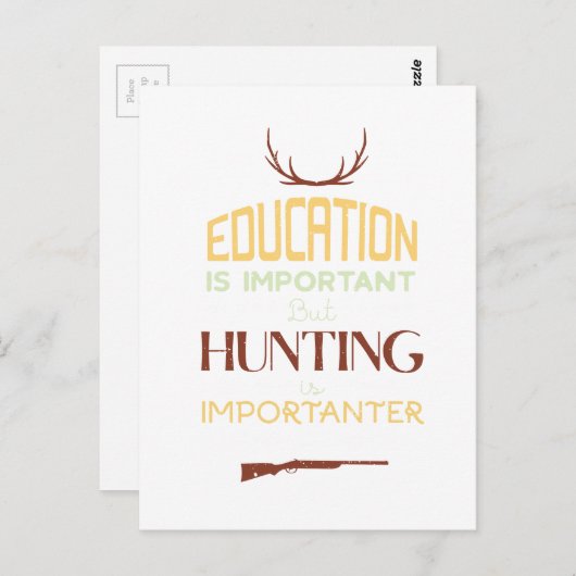 Onderwijs is belangrijk, grappige jager briefkaart (Voorkant / Achterkant)