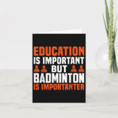 Onderwijs is belangrijk, maar badminton is belangr kaart (Voorkant)