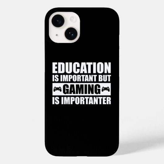 Onderwijs is belangrijk, maar games zijn belangrij Case-Mate iPhone case (Achterkant)