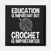 Onderwijs is belangrijk, maar haken is belangrijk magneet (Voorkant)