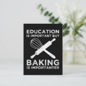Onderwijs is belangrijk, maar het bakken is belang briefkaart (Staand voorkant)