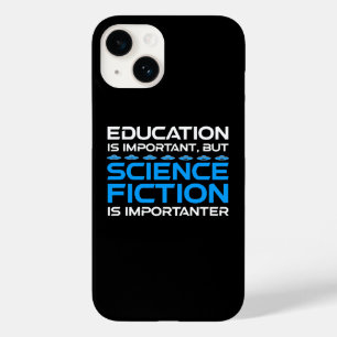 Onderwijs is belangrijk, maar sci-fi is belangrijk Case-Mate iPhone 14 hoesje