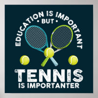 Onderwijs is belangrijk, maar tennis is belangrijk