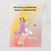 Onderwijs is belangrijk, maar Tennis is is grappig Briefkaart (Voorkant)