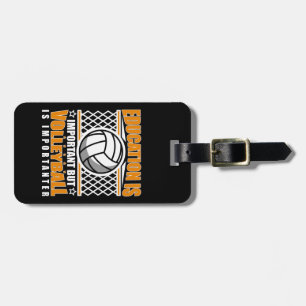 Onderwijs is belangrijk, maar volleybal is belangr bagagelabel