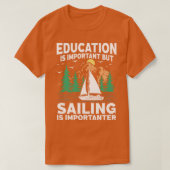 Onderwijs is belangrijk, maar winkelen is belangri t-shirt (Design voorkant)