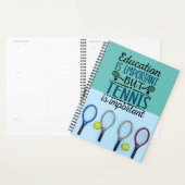 Onderwijs is belangrijk Tennis Planner (Display)