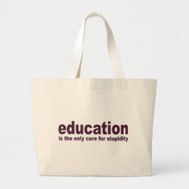 Onderwijs is de remedie grote tote bag