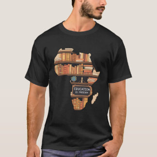 Onderwijs is een Afro-Amerikaanse opvoeder T-shirt
