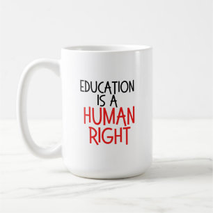 Onderwijs is een mensenrecht - grappig cadeau voor koffiemok