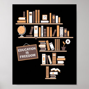 Onderwijs is een zwarte historiek van Freedom Afri Poster