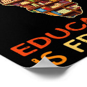 Onderwijs is een zwarte historiek van Freedom Afri Poster (Hoek)