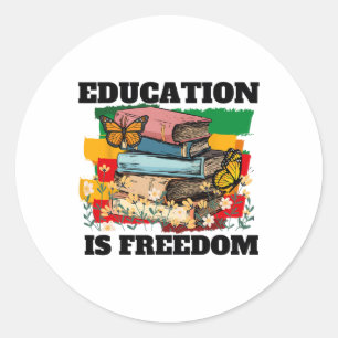 Onderwijs is een zwarte historiek van Freedom Afri Ronde Sticker