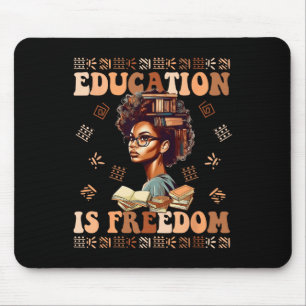 Onderwijs Is Vrijheid Afro-Amerikaanse Zwarte Hist Muismat