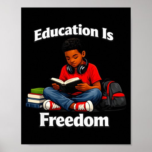 Onderwijs is vrijheid lezen ontwerp zwarte geschie poster (Voorkant)