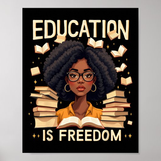 Onderwijs is Vrijheid Trots Afro-Amerikaanse Leraa Poster (Voorkant)