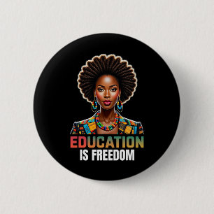 Onderwijs is Vrijheid Zwarte Geschiedenis Maand Le Ronde Button 5,7 Cm