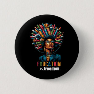 Onderwijs Is Vrijheid Zwarte Geschiedenis Maand Le Ronde Button 5,7 Cm