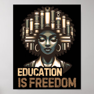 Onderwijs Is Vrijheid Zwarte Geschiedenis Maand Zw Poster