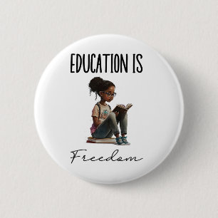 Onderwijs Is Vrijheid Zwarte Leraar Boeken Zwarte  Ronde Button 5,7 Cm
