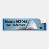 Onderwijs voordat u vaccineert bumpersticker (Voorkant)