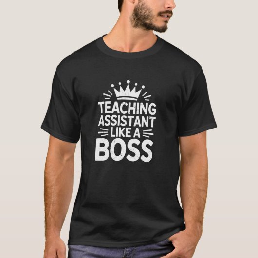 Onderwijsassistent als een baas Funny terug naar s T-shirt (Voorkant)