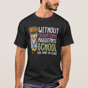 Onderwijsassistent en ParaProfessional Assista T-shirt