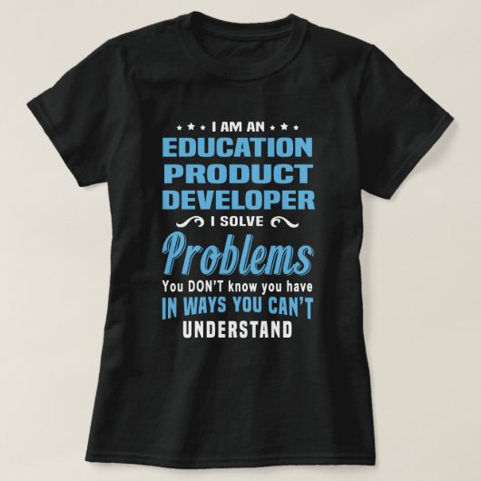 Onderwijsproductontwikkelaar T-shirt (Design voorkant)