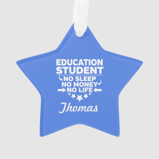 Onderwijsstudent Geen leven of geld Ornament (achterkant)